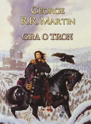 Gra o tron by George R.R. Martin