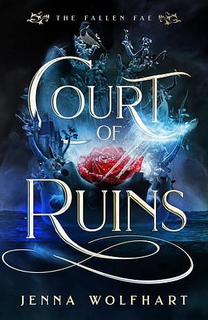 Court of Ruins by Jenna Wolfhart