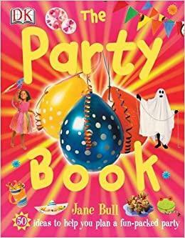 The Party Book by Jane Bull