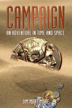 Campaign. An Adventure in Time and Space by Tim Keable, Jim Mortimore