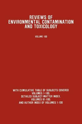 Reviews of Environmental Contamination and Toxicology: Continuation of Residue Reviews by George W. Ware