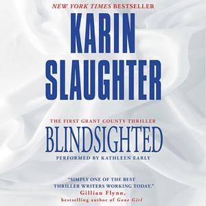 Blindsighted by Karin Slaughter