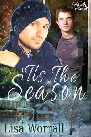 Tis the Season by Lisa Worrall