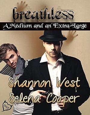 Breathless by Shannon West