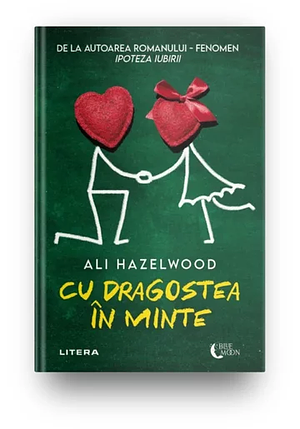 Cu dragostea in minte by Ali Hazelwood