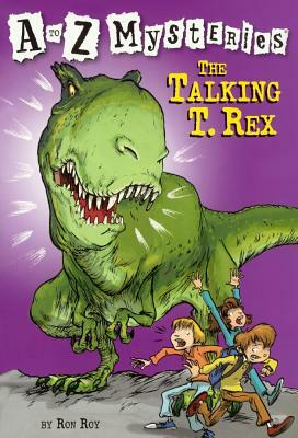 The Talking T. Rex by Ron Roy