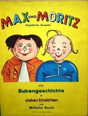 Max und Moritz. by Wilhelm Busch