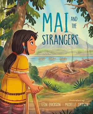 Mai and the Strangers by Leon Erickson