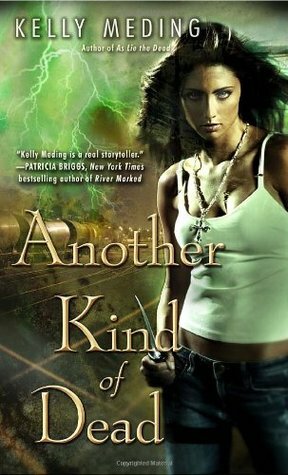 Another Kind of Dead by Kelly Meding