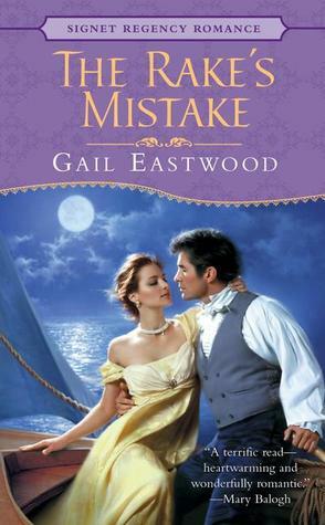 The Rake's Mistake by Gail Eastwood