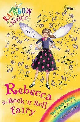 Rebecca The Rock 'N' Roll Fairy by Georgie Ripper, Daisy Meadows