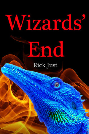 Wizards' End by Rick Just