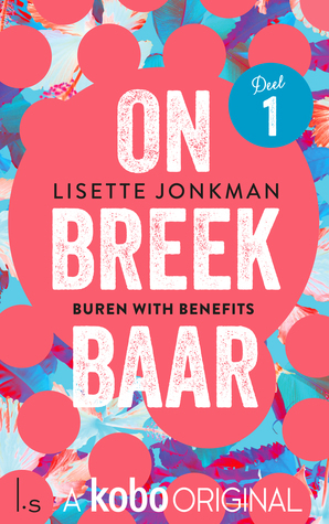 Buren with benefits by Lisette Jonkman