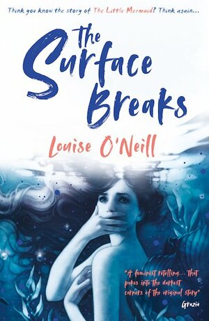 Surface Breaks by Louise O'Neill