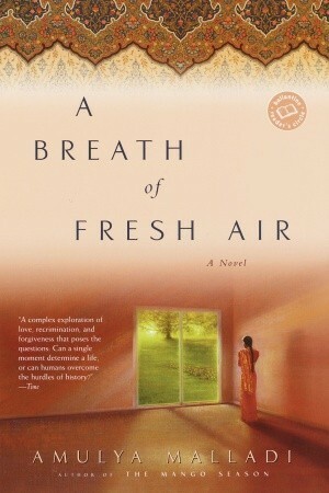 A Breath of Fresh Air by Amulya Malladi