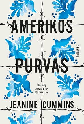 Amerikos purvas by Jeanine Cummins