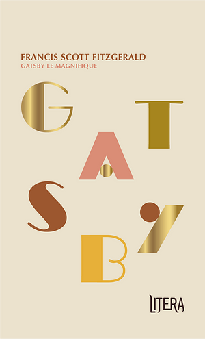 Gatsby le Magnifique by F. Scott Fitzgerald