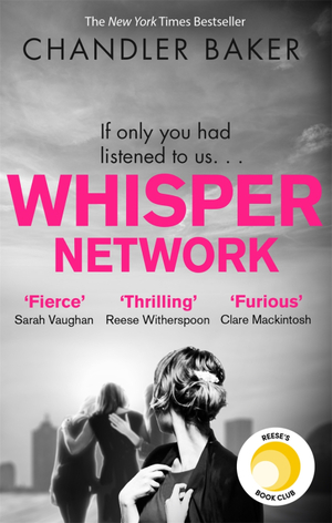 Whisper Network by Chandler Baker