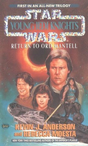 Return to Ord Mantell by Rebecca Moesta, Kevin J. Anderson