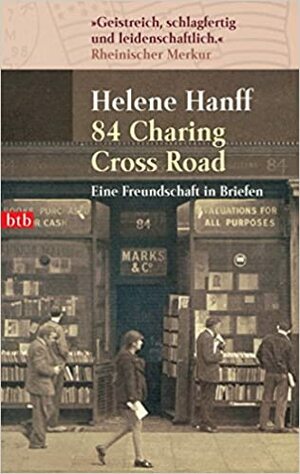 84, Charing Cross Road: Eine Freundschaft in Briefen by Helene Hanff