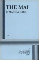 The Mai by Marina Carr