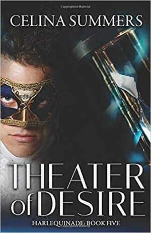 Theater of Desire by Celina Summers