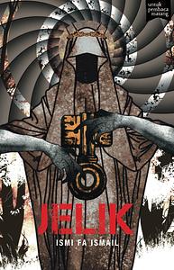 JELIK by Ismi Fa Ismail