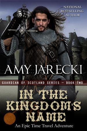 In the Kingdom's Name by Amy Jarecki