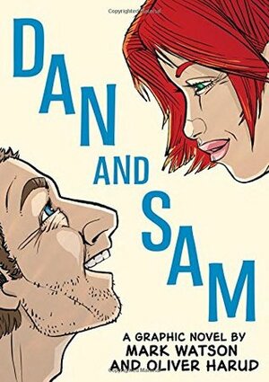 Dan and Sam by Mark Watson