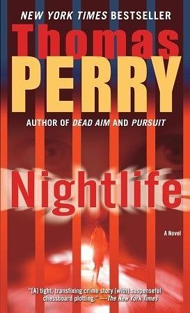 Nightlife: A Novel by Thomas Perry