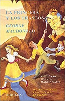 La princesa y los trasgos by George MacDonald