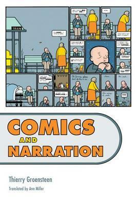 Comics and Narration by Ann Miller, Thierry Groensteen