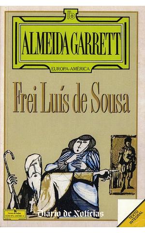 Frei Luís de Sousa by Almeida Garrett