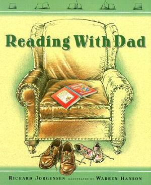 Reading with Dad by Dick Jorgensen, Richard Jorgensen