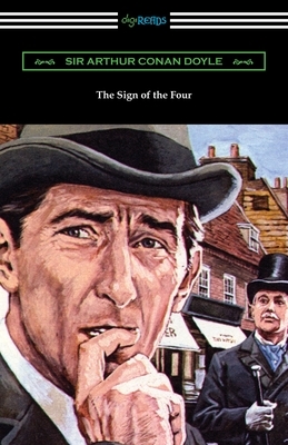 The Sign of the Four by Arthur Conan Doyle