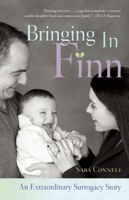 Bringing in Finn by Sara Connell