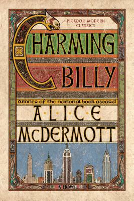 Charming Billy by Alice McDermott