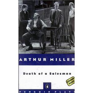 Death of a Salesman by Arthur Miller