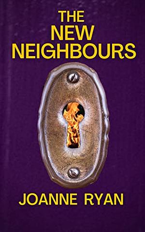 The New Neighbours by Joanne Ryan