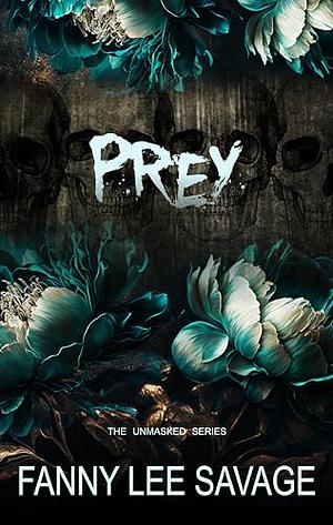 Prey by Fanny Lee Savage