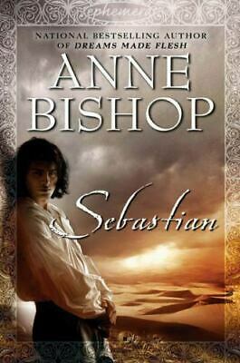 Sebastian by Anne Bishop