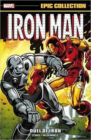 Iron Man Epic Collection Vol. 11: Duel of Iron by Peter B. Gillis, Bob Harras, Denny O'Neil