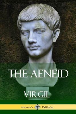 The Aeneid by John William Mackail, Virgil