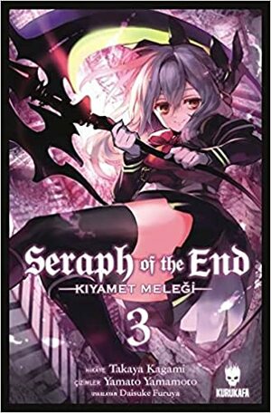 Seraph Of The End-Kıyamet Meleği 3 by Takaya Kagami