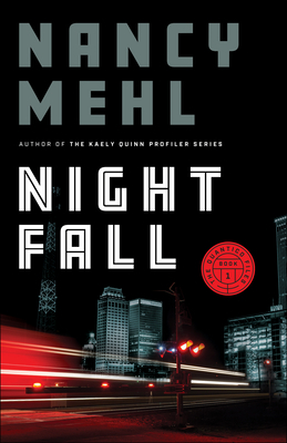 Night Fall by Nancy Mehl