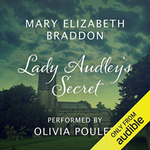 Lady Audley's Secret by Mary Elizabeth Braddon
