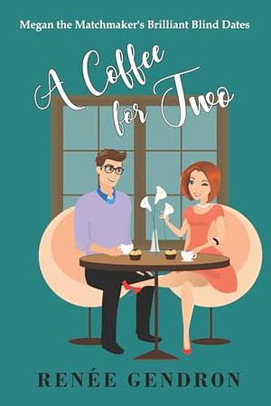 A Coffee for Two by Renée Gendron