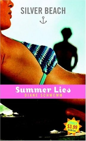 Summer Lies by Diane Schwemm