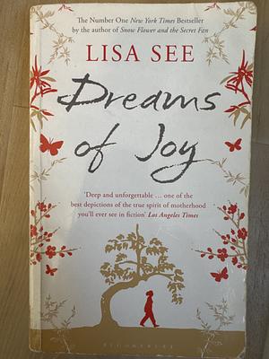 Dreams of Joy by Lisa See