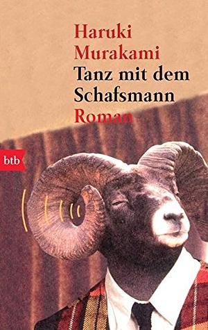 Tanz mit dem Schafsmann: Roman by Haruki Murakami